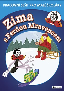 Zima s Ferdou Mravencem: Pracovní sešit pro malé školáky