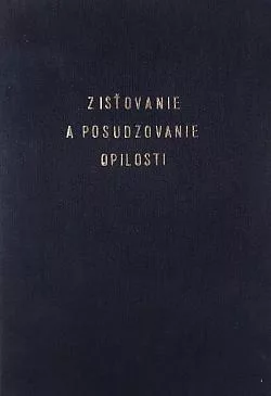 Zisťovanie a posudzovanie opilosti