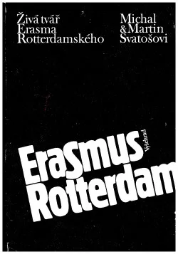 Živá tvář Erasma Rotterdamského