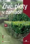 Živé ploty v zahradě