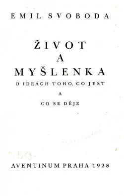 Život a myšlenka