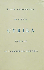 Život a pochvala svatého Cyrila, učitele slovanského národa