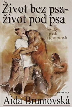 Život bez psa - Život pod psa