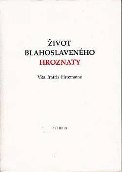 Život blahoslaveného Hroznaty