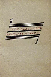 Život blaženého Mikuláše biskupa