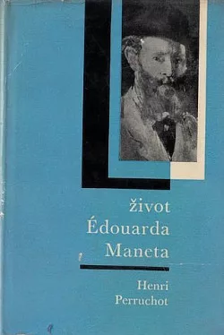 Život Édouarda Maneta