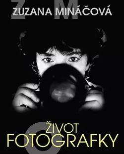 Život fotografky