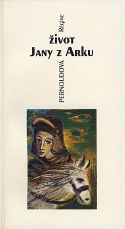 Život Jany z Arku