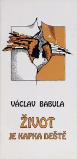 Život je kapka deště