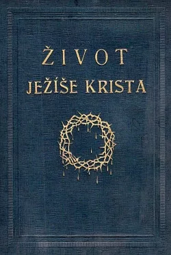 Život Ježíše Krista 2. díl