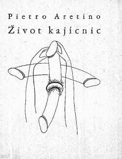 Život kajícnic
