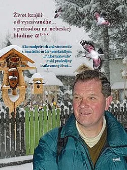 Život krajší od výsnívaného... s prírodou na nebeskej hladine alfa
