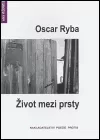 Život mezi prsty