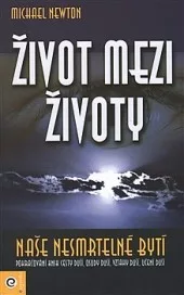 Život mezi životy
