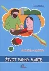 Život Panny Marie