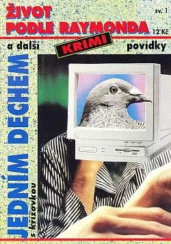 Život podle Raymonda a další krimi povídky