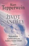 Život s anděly