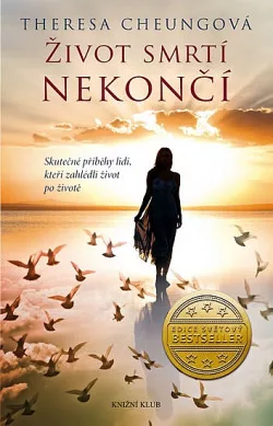 Život smrtí nekončí
