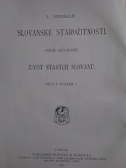 Život starých Slovanů. Díl I, svazek 1.