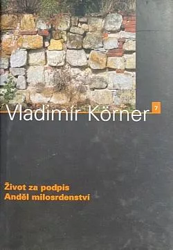 Život za podpis / Anděl milosrdenství
