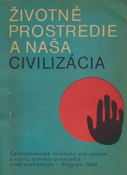 Životné prostredie a naša civilizácia