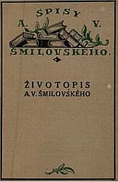 Životopis A. V. Šmilovského