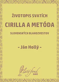 Životopis svatích Cirilla a Metóda, slovenských blahozvestov