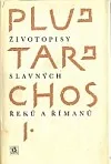 Životopisy slavných Řeků a Římanů I
