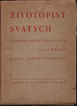 Životopisy svatých v pořadí dějin církevních II.