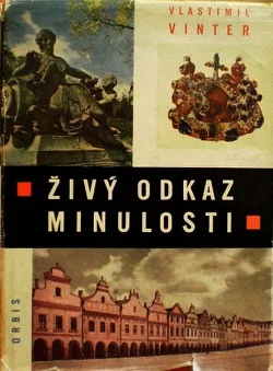 Živý odkaz minulosti