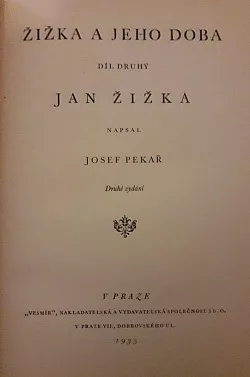 Žižka a jeho doba. Díl druhý. Jan Žižka