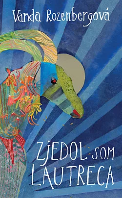Zjedol som Lautreca