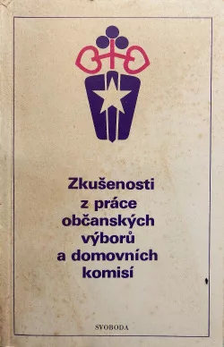 Zkušenosti z práce občanských výborů a domovních komisí