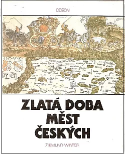 Zlatá doba měst českých