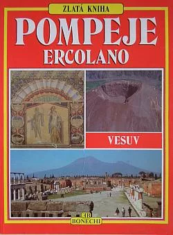 Zlatá kniha: Pompeje, Ercolano, Vesuv