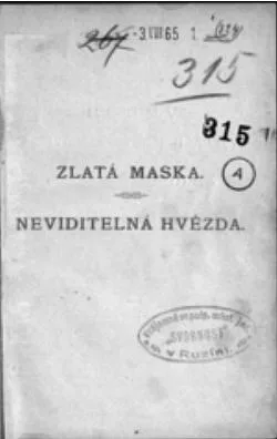 Zlatá maska / Neviditelná hvězda