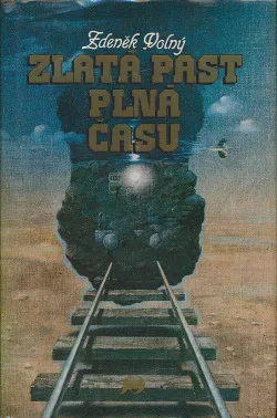 Zlatá past plná času