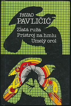 Zlatá ruža / Prístroj na hmlu / Umelý orol