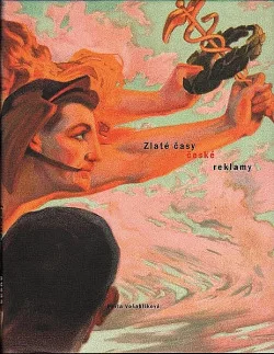 Zlaté časy české reklamy