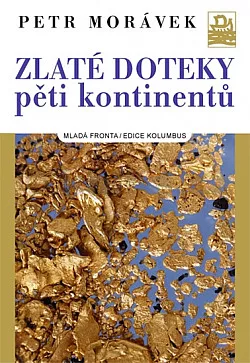 Zlaté doteky pěti kontinentů