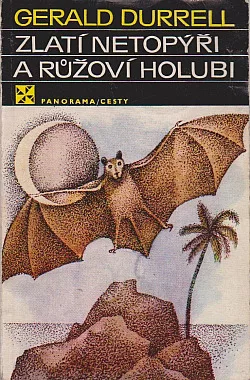 Zlatí netopýři a růžoví holubi