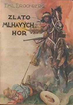 Zlato mlhavých hor