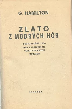 Zlato z Modrých hôr
