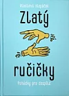 Zlatý ručičky: Pohádky pro dospělé