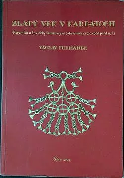 Zlatý vek v Karpatoch: Keramika a kov doby bronzovej na Slovensku (2300-800 pred n. l.)