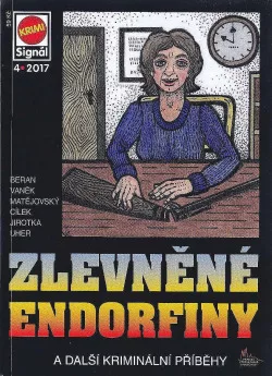 Zlevněné endorfiny a další kriminální případy