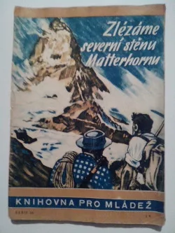 Zlézáme severní stěnu Matterhornu