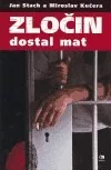 Zločin dostal mat
