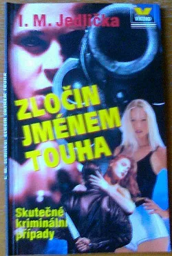 Zločin jménem touha