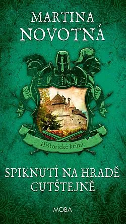 Spiknutí na hradě Gutštejně